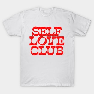SELF LOVE CLUB T-Shirt